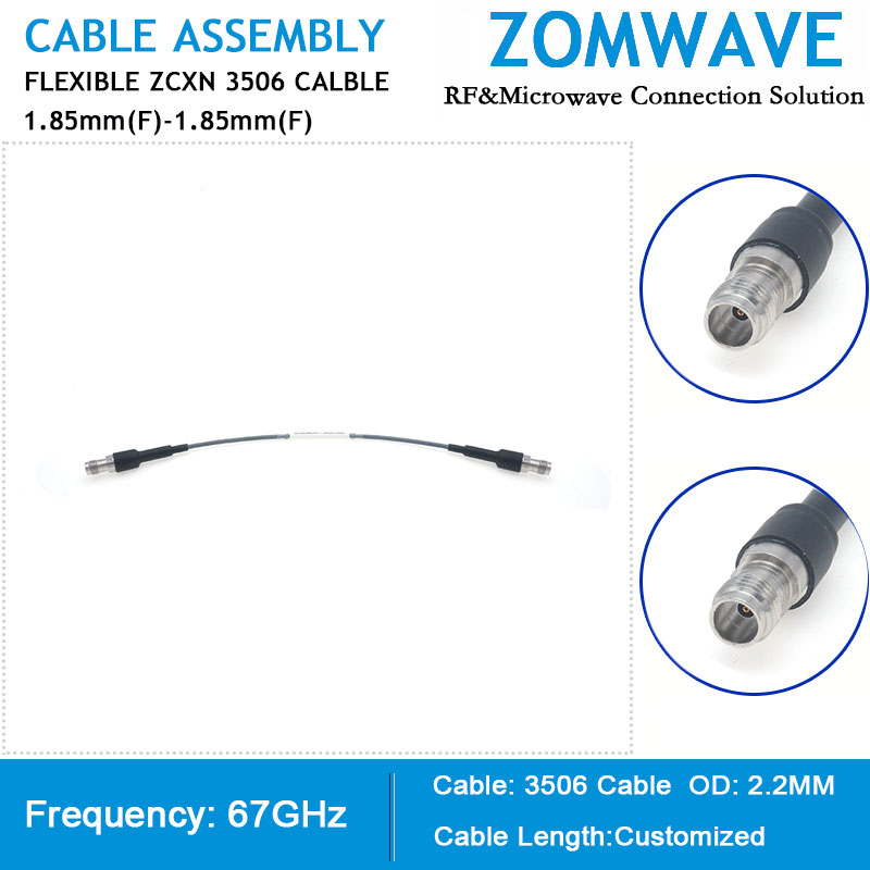 1.85mm Female to 1.85mm Female, Flexible ZCXN 3506 Cable, 67GHz
