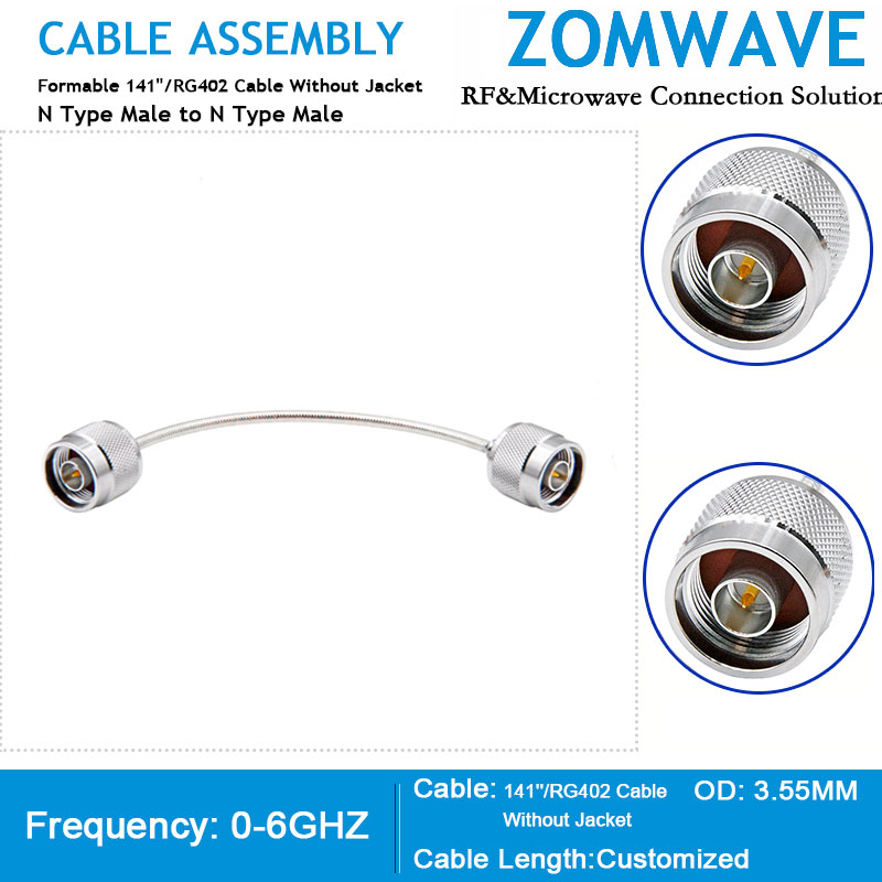 N Type Male to N Type Male, Formable .141''/RG402 Cable Without Jacket, 6GHz