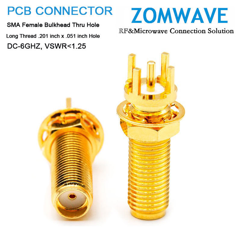 SMA (F）Bulkhead Thru Hole PCB Connector,Long Thread .201 inch x 051 inch Hole,6G