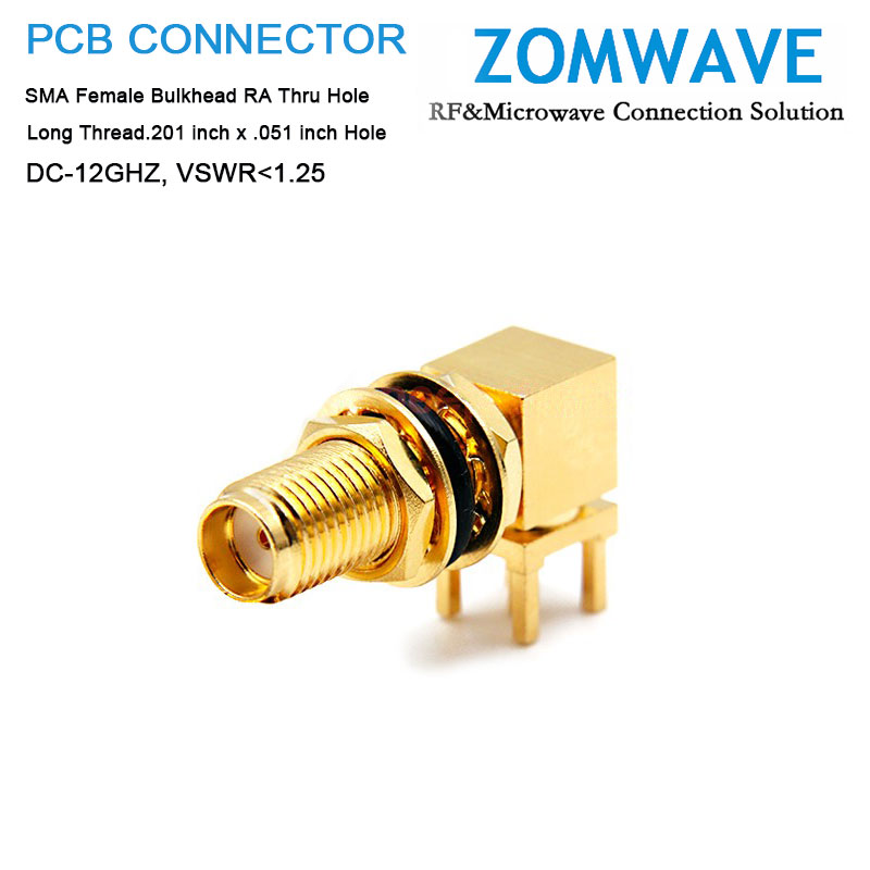 SMA Female Bulkhead RA Thru Hole PCB Connector,Long Thread, .201X .051 inch, 12G