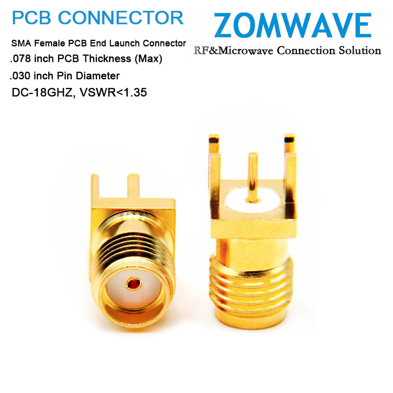 SMA Female PCB End Launch, .078 inch PCB Thickness (Max), .030 inch Pin Dia, 18G