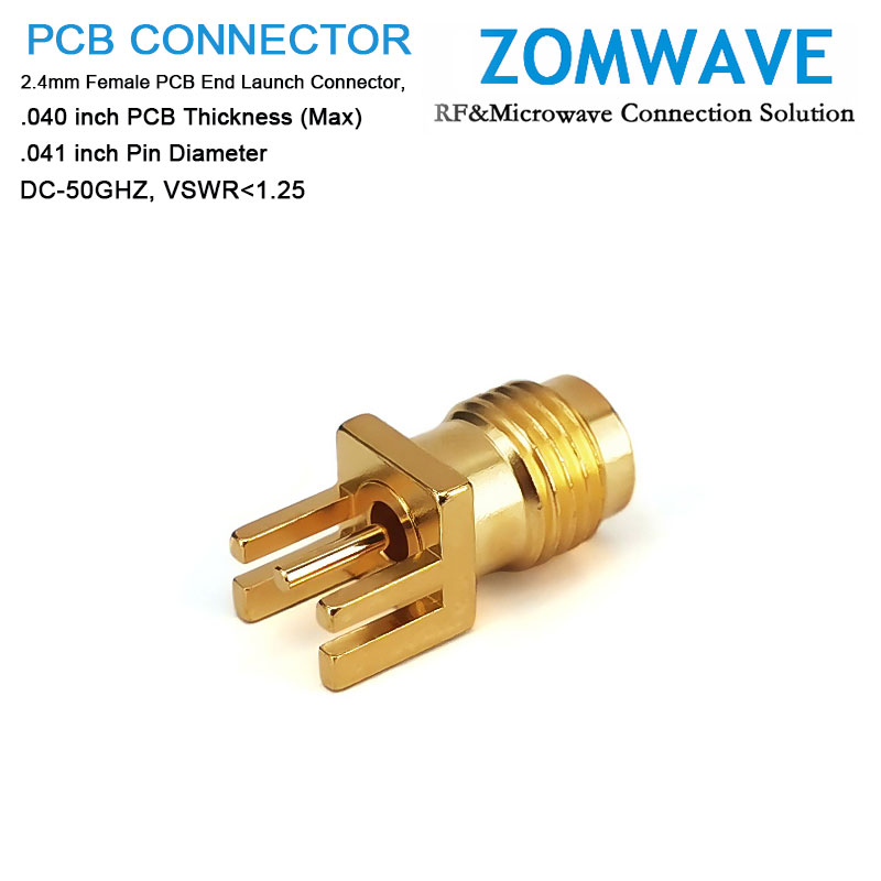 2.4mm Female PCB End Launch, .040 inch PCB Thickness (Max), .041 inch Pin, 50G