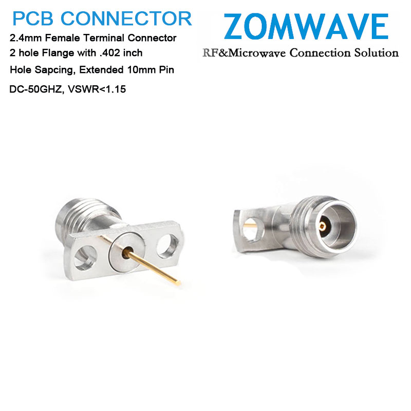 2.4mm Female Terminal,2 hole Flange with .402 inch Hole Sapcing,Extended 10mm Pi