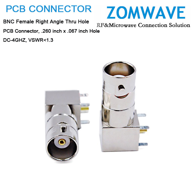 BNC Female Right Angle Thru Hole PCB Connector, .260 inch x .067 inch Hole, 4GHz