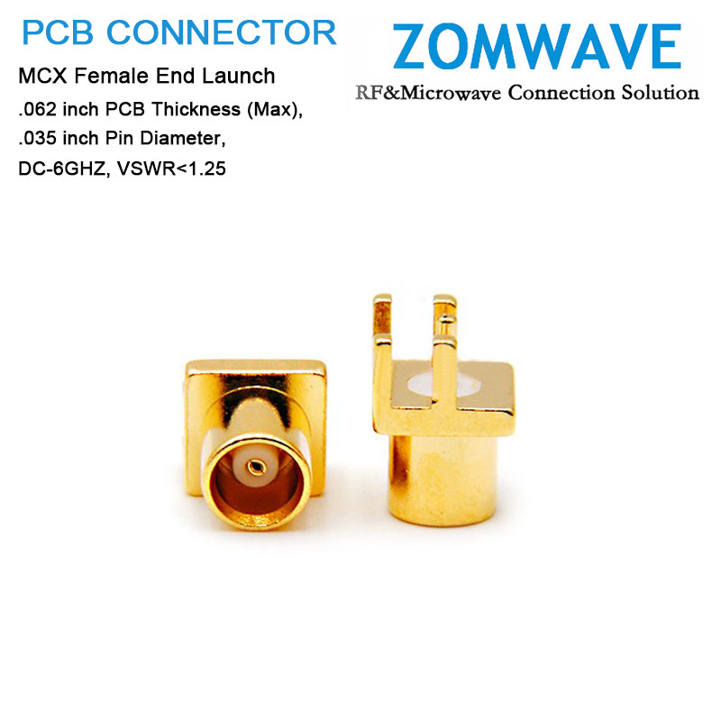 MCX Female End Launch, 062 inch PCB Thickness (Max), .035 inch Pin Diameter, 6G