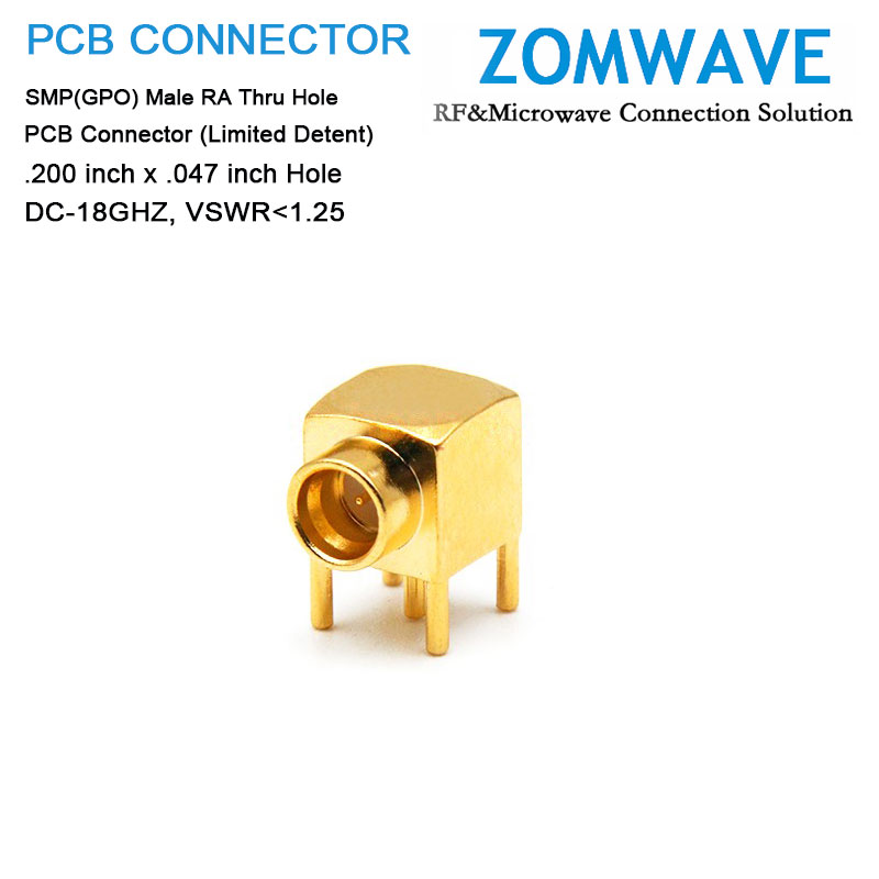 SMP(GPO) Male RA Thru Hole(Limited Detent), .200 inch x .047 inch Hole, 18ghz