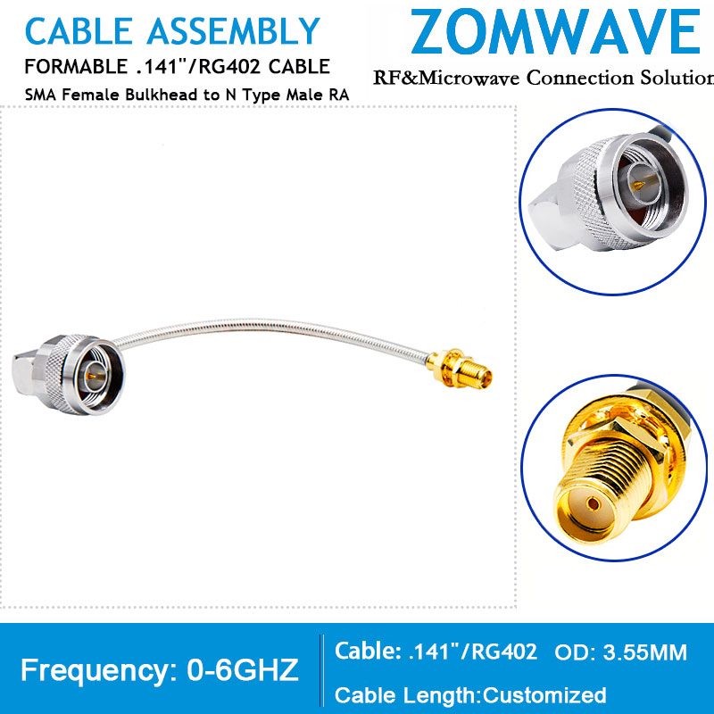 SMA Female Bulkhead to N Male RA,Formable .141''_RG402 Cable Without Jacket,6GHz