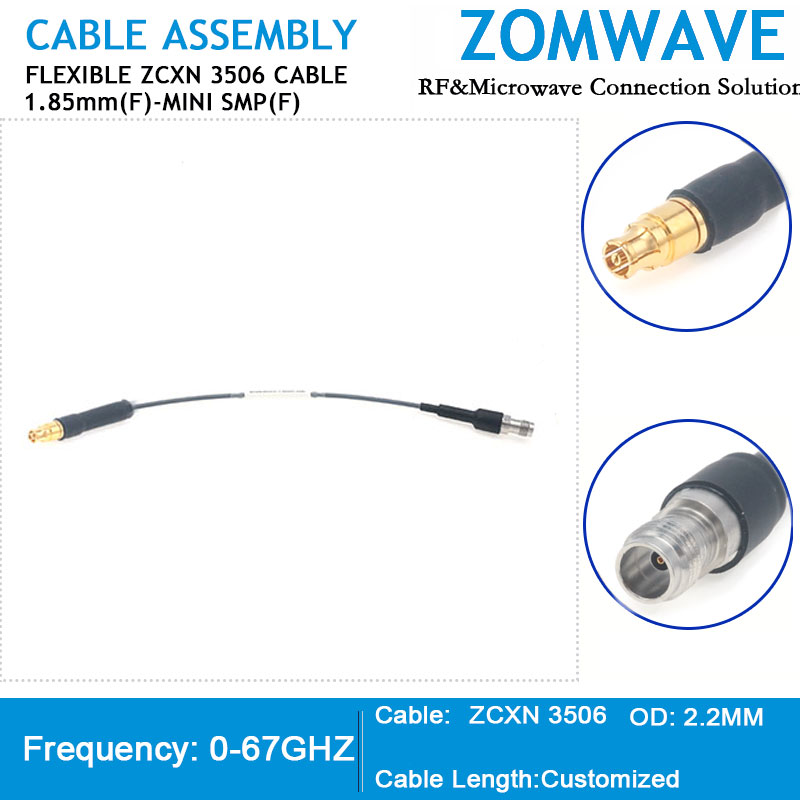 1.85mm Female to Mini SMP (SMPM/GPPO) Female, Flexible ZCXN 3506 Cable, 67GHz