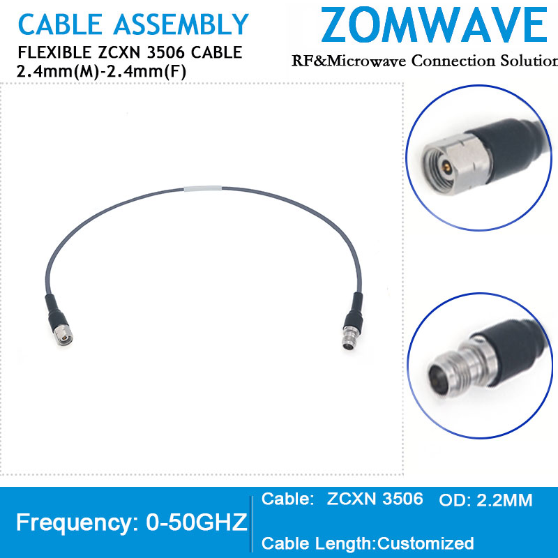 2.4mm Male to 2.4mm Female, Flexible ZCXN 3506 Cable, 50GHz