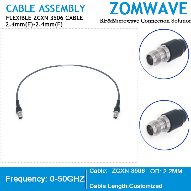 2.4mm Female to 2.4mm Female, Flexible ZCXN 3506 Cable, 50GHz