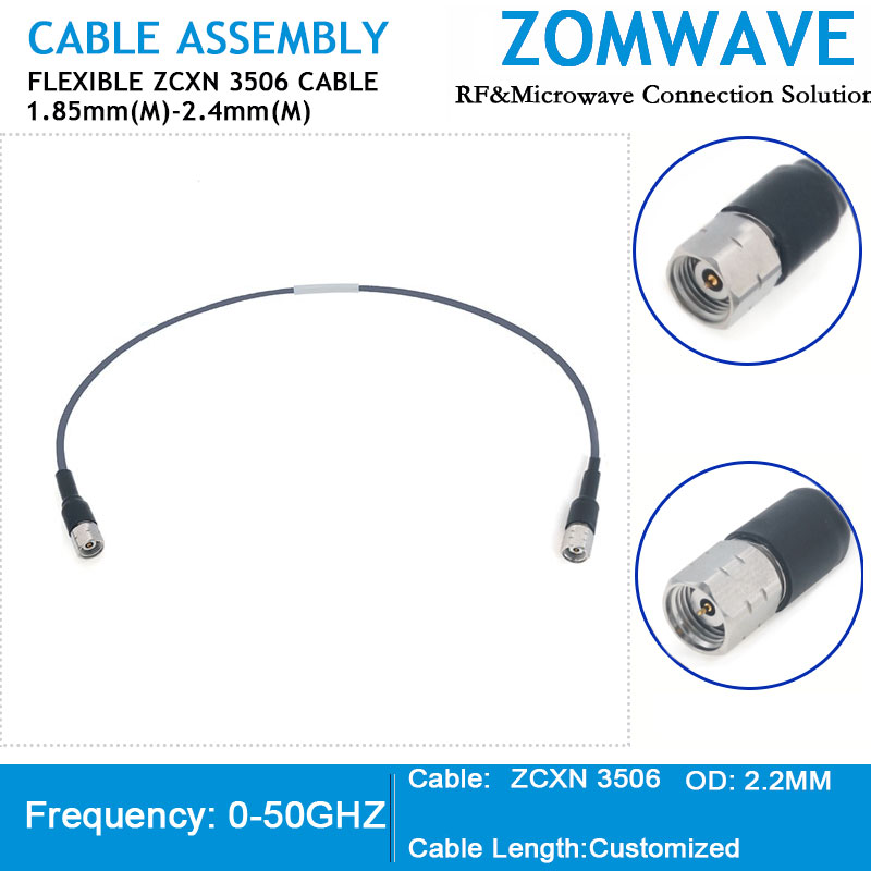 1.85mm Male to 2.4mm Male, Flexible ZCXN 3506 Cable, 50GHz