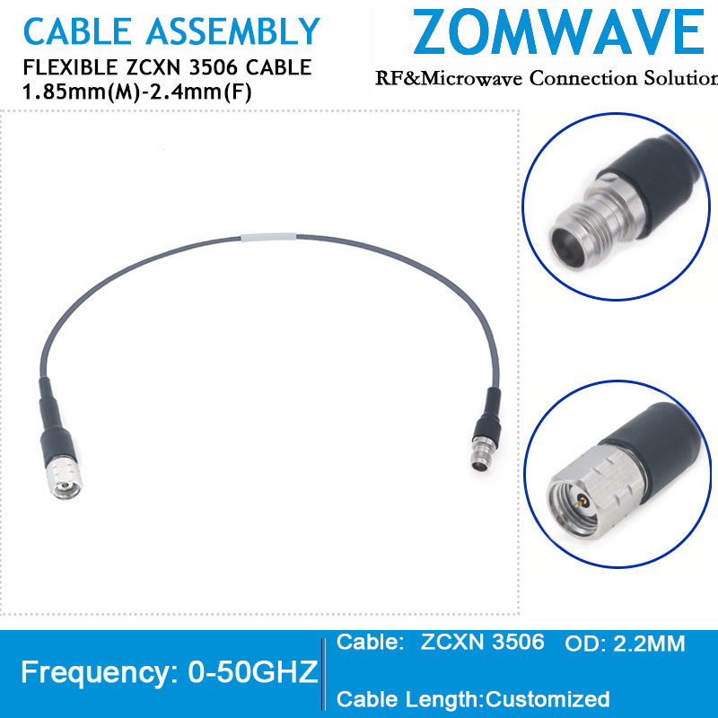 1.85mm Male to 2.4mm Female, Flexible ZCXN 3506 Cable, 50GHz