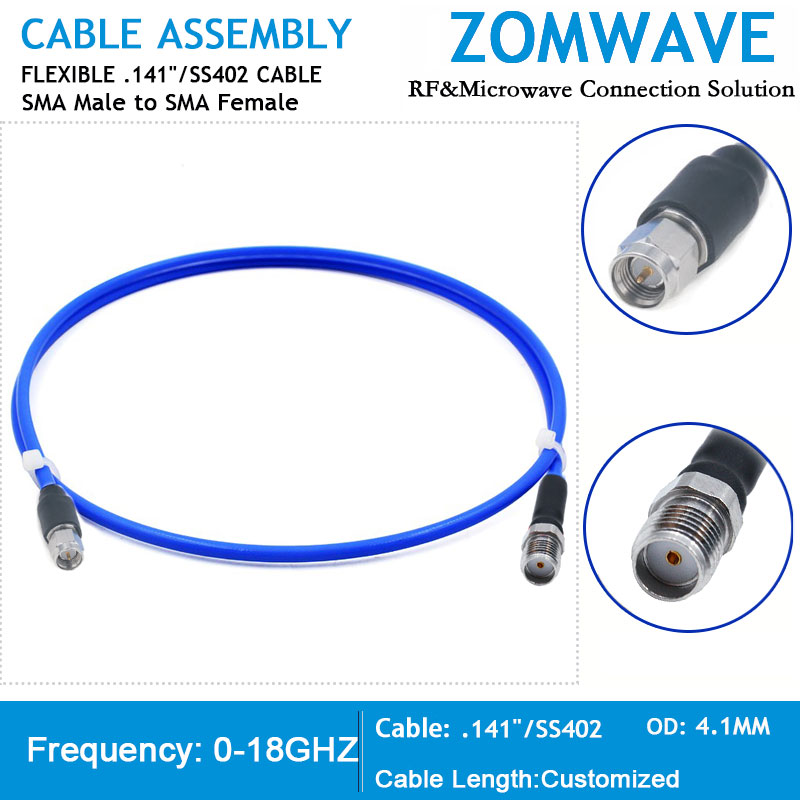 SMA Male to SMA Female, Stainless Steel Connector, Flexible .141''/SS402，18Ghz